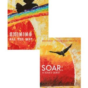 Bundle: Shining All the Way & Soar: A Soul’s Quest