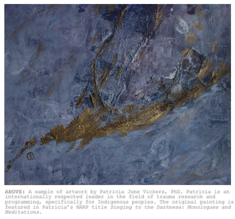 A sample of artwork by Patricia June Vickers, PhD.