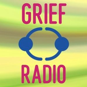 Grief Radio podcast