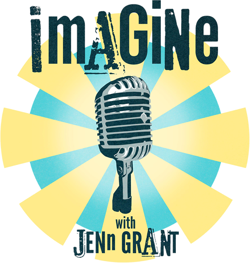 Imagine - with Jenn Grant